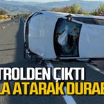 Kontrolü kaybetti taklalar atarak durabildi