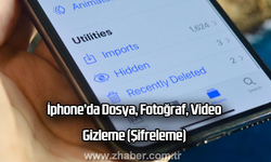 İphone’da Dosya, Fotoğraf, Video Gizleme Nasıl Yapılır