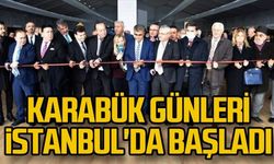 Karabük günleri İstanbul'da başladı