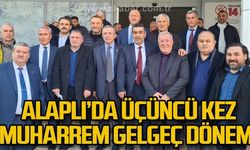 Alaplı’da üçüncü kez Muharrem Gelgeç dönemi