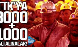 TTK'ya 3000+1000 işçi alınacak!