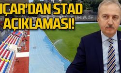 Uçar'dan stad açıklaması!