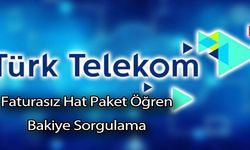 Türk Telekom Faturasız Hat Paket Öğren (Türk Telekom Bakiye Sorgulama)