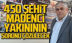 450 şehit madenci yakınının sorunu çözülecek