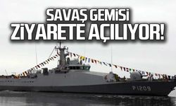 Savaş gemisi ziyarete açılıyor!