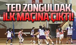 TED Zonguldak ilk maçına çıktı!
