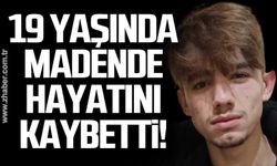 19 yaşındaki maden işçisi Samet Can Çakır hayatını kaybetti!