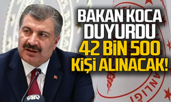 Bakan Koca duyurdu. Sağlık Bakanlığına 42.500 personel alınacak