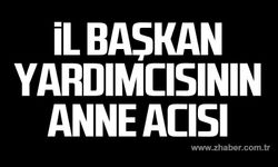 Ak Parti İl Başkan Yardımcısı Fatih Kazancı'nın anne acısı