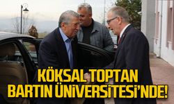 Köksal Toptan Bartın Üniversitesi'nde!