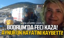 Bodrum'da feci kaza... Aynur Ün hayatını kaybetti!