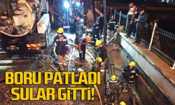 Boru patladı sular gitti!