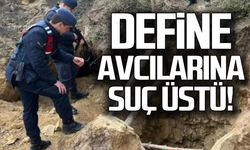Zonguldak'ta define avcılarına suç üstü!