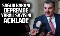 Sağlık Bakanı Fahrettin Koca depremde yaralı sayısını açıkladı