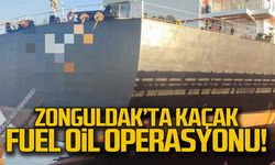 Zonguldak'ta kaçak fuel oil operasyonu!