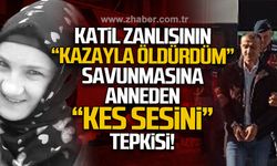 Katil zanlısının "kazayla öldürdüm" savunmasına anneden "kes sesini" tepkisi
