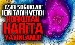 Uzmanlar aşırı soğuklar için tarih verdi... Korkutan harita yayınlandı