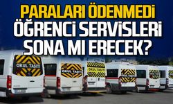 Paraları ödenmedi… Öğrenci servisleri sona mı erecek?
