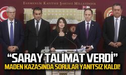 "Saray talimat verdi" Maden kazasında sorular yanıtsız kaldı!