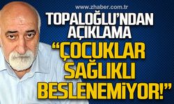 "Çocuklarımız sağlıklı beslenemiyor"