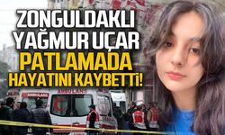 Zonguldaklı Yağmur Uçar patlamada hayatını kaybetti