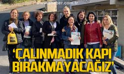 ‘Çalınmadık kapı bırakmayacağız’