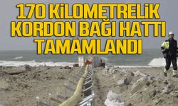 170 kilometrelik Kordon Bağı Hattı tamamlandı