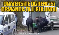 Üniversite Öğrencisi Ormanda Ölü Bulundu
