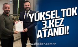 Yüksel Tok 3. kez atandı!
