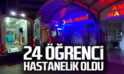 Zonguldak'ta 24 öğrenci hastaneye kaldırıldı