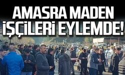 Amasra maden işçileri eylemde!