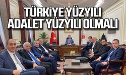 "Türkiye Yüzyılı Adalet Yüzyılı olmalı"