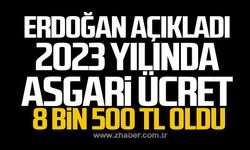 Erdoğan açıkladı... 2023 Asgari ücreti 8 bin 500 TL oldu