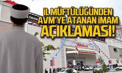 Müftülükten AVM'ye atanan imam açıklaması