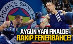 Aygün yarı finalde.. Rakip Fenerbahçe