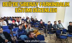 BEÜ’de SİBERAY farkındalık eğitimi düzenledi