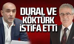 Dural ve Köktürk görevlerinden istifa etti