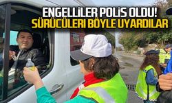 Engelliler polis oldu... Sürücüleri böyle uyardılar!