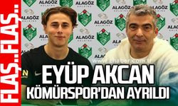Flaş.. Flaş.. Eyüp Akcan Kömürspor'dan ayrıldı... 