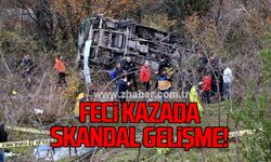 Feci kazada skandal gelişme!