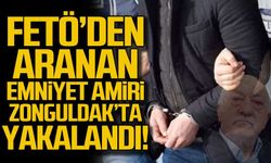 FETÖ'den aranan emniyet amiri Zonguldak'ta yakalandı!