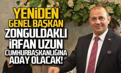 Zonguldaklı İrfan Uzun Cumhurbaşkanlığına aday olacak!