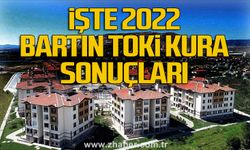 Bartın TOKİ kura sonuçları 2022 isim listesi