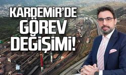 KARDEMİR'de görev değişimi