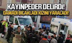 Kayınpeder delirdi... Damadı bıçakladı kızını yaraladı!