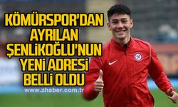 KÖMÜRSPOR'DAN AYRILAN ŞENLİKOĞLU'NUN YENİ ADRESİ BELLİ OLDU