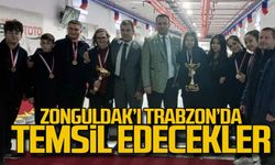 Zonguldak’ı Trabzon’da temsil edecekler