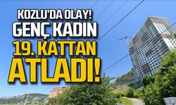 Kozlu'da olay... Genç kadın 19. kattan atladı