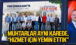 Muhtarlar aynı karede, “hizmet için yemin ettik”