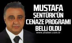 Mustafa Şentürk’ün Cenaze Programı Belli Oldu